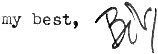 signed: 'my best, Bob'
